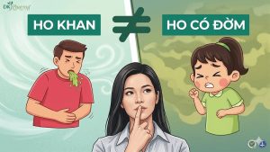 Ho khan và ho có đờm khác nhau ra sao?