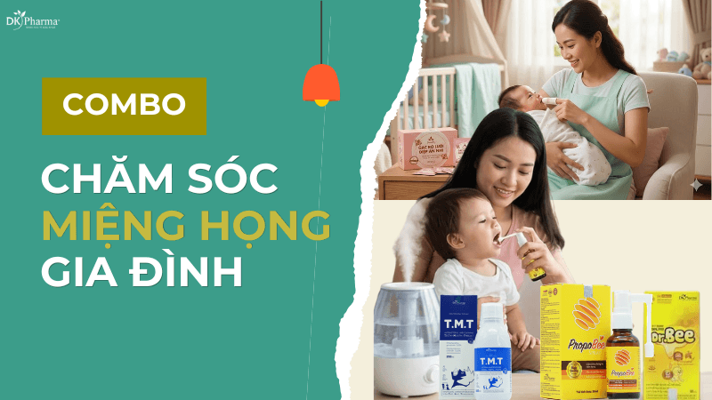 Combo chăm sóc miệng họng gia đình