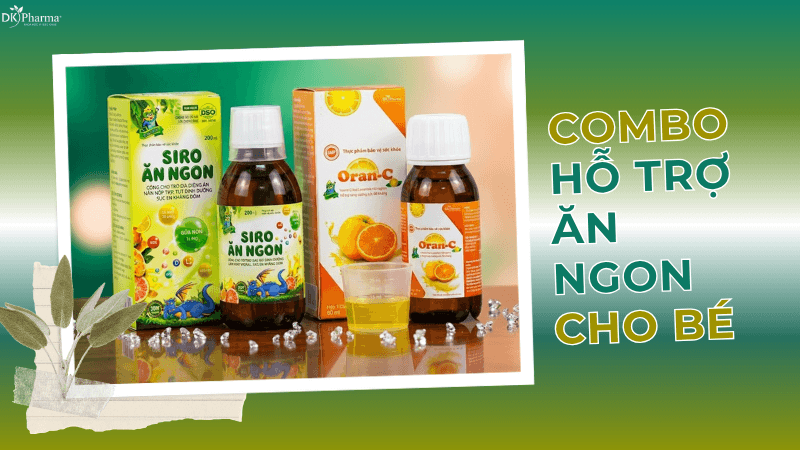Combo hỗ trợ ăn ngon cho bé