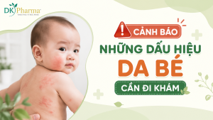 Cảnh báo những dấu hiệu da bé cần đi khám da liễu