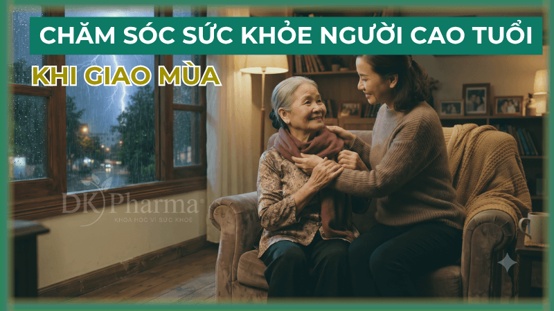 Chăm sóc sức khỏe khi giao mùa cho người cao tuổi