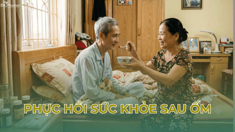 Phục hồi sức khỏe sau ốm khoa học