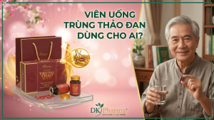 Viên Uống Trùng Thảo đan Dùng Cho Ai